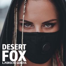 L.porsche: Desert Fox