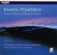 The Helsinki Strings: Kaamos / Polar Night - Finnish Works for String Orchestra