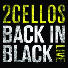 2CELLOS: Back In Black (Live)