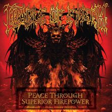 Cradle Of Filth: Peace Through Superior Firepower (Live In Paris) (Live)