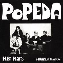 Popeda: Hei Mies (2007 Digital Remaster;)