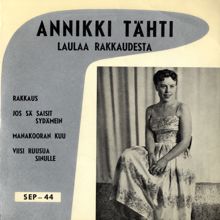 Annikki Tähti: Laulaa rakkaudesta