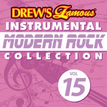 The Hit Crew: Drew's Famous Instrumental Modern Rock Collection (Vol. 15)