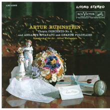 Arthur Rubinstein: Chopin: Piano Concerto No. 2 in F Minor, Op. 21 & Andante spianato and Grande Polonaise in E-Flat Major, Op. 22