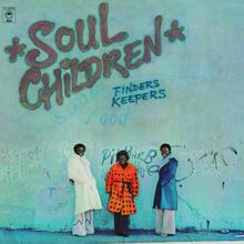 The Soul Children: Finders Keepers
