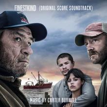 Carter Burwell: Finestkind (Original Score Soundtrack)