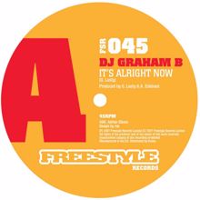 DJ Graham B: It's Alright Now