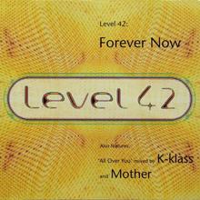 Level 42: Forever Now - EP1 (EP1)