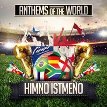 Anthems of the World: Himno Istmeño (Panama National Anthem)