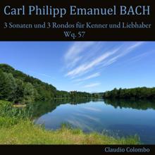 Claudio Colombo: Carl Philipp Emanuel Bach: 3 Sonaten und 3 Rondos für Kenner und Liebhaber, Wq. 57