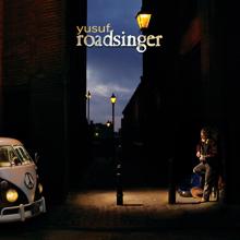 Yusuf / Cat Stevens: Roadsinger