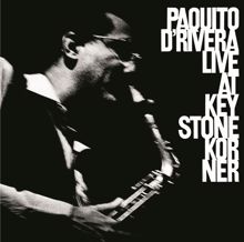 Paquito D'Rivera: Live At Keystone Korner