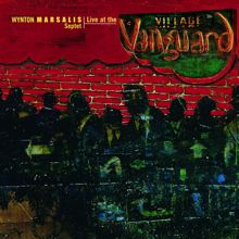Wynton Marsalis: And the Band Played On (Live at Village Vanguard, New York, NY - December 1994)