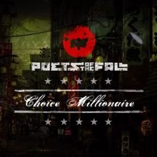 Poets of the Fall: Choice Millionaire