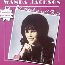 Wanda Jackson: Whole Lot Of Shakin' Goin' On