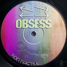 Ron Ractive: Obsess (Luftmacher Mix)