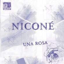 Niconé: Una Rosa (Original Version)