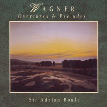 Sir Adrian Boult: Wagner: Lohengrin, WWV 75, Act 3: Prelude (Sehr lebhaft)