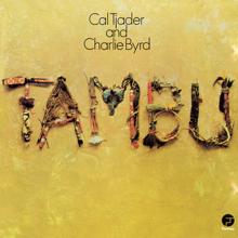 Cal Tjader, Charlie Byrd: Tambu