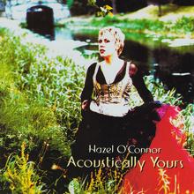 Hazel O'Connor: Acoustically Yours