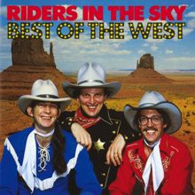 Riders In The Sky: Best Of The West