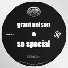 Grant Nelson: So Special