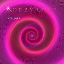Bobby Cole: Bobby Cole, Vol. 7
