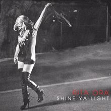 RITA ORA: Shine Ya Light