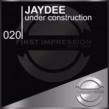 Jaydee: Under Construction
