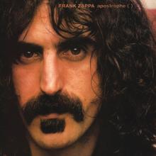 Frank Zappa: Don't Eat The Yellow Snow