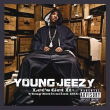 Young Jeezy: Let’s Get It: Thug Motivation 101 (Deluxe Edition)