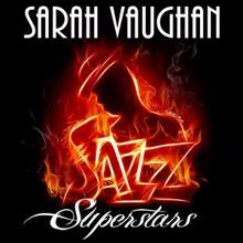 Sarah Vaughan: Aren't You Kinda Glad We Did