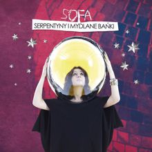 SOFA: Serpentyny I Mydlane Banki [Radio Edit] (Radio Edit)