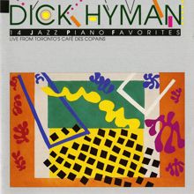 Dick Hyman: Just You, Just Me