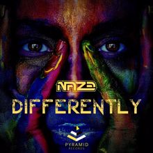 Naze: Differently