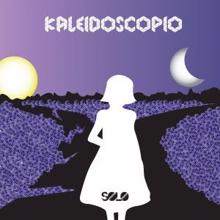 Solo: Kaleidoscopio