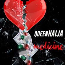 Queen Naija: Medicine