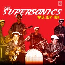 The Supersonics: Walk, Don't Run