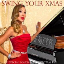 Faith: Santa Baby