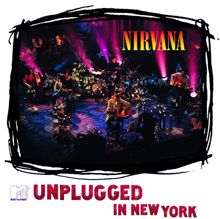 Nirvana: MTV Unplugged In New York