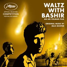 Max Richter: Waltz With Bashir (Original Motion Picture Soundtrack)