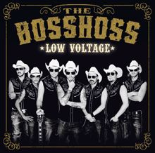 The BossHoss: Rodeo Queen (Low Voltage Version)