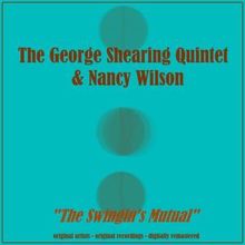 The George Shearing Quintet & Nancy Wilson: Born to Be Blue (Remastered)