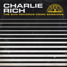 Charlie Rich: Charlie Rich: The Sun Records Demo Sessions