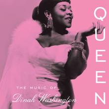 Dinah Washington: Queen: The Music Of Dinah Washington