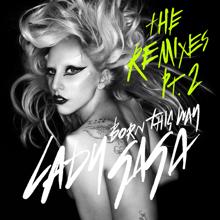 Lady Gaga: Born This Way (The Remixes Pt. 2) (Born This WayThe Remixes Pt. 2)