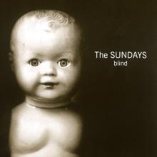 The Sundays: I Feel