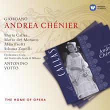 Maria Callas: Giordano: Andrea Chenier