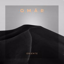 OMAR: Oriente