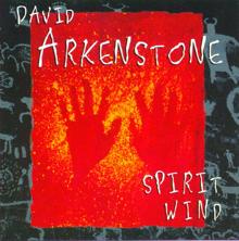 David Arkenstone: Spirit Wind